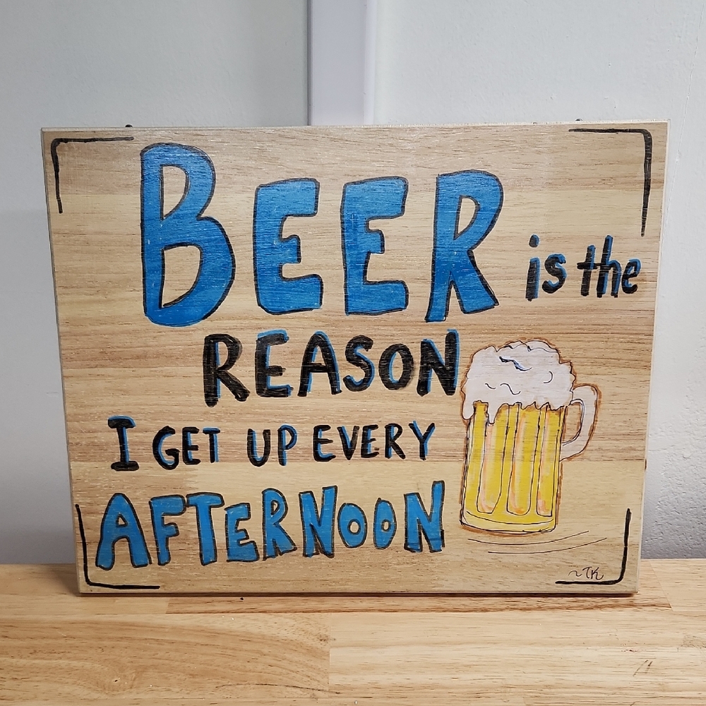 Funny Beer Sign Wall Art 14 X 7 inch Hand Crafted Father's Day